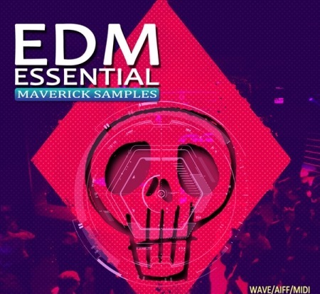 Maverick Samples EDM Essential Vol.1 WAV MiDi AiFF